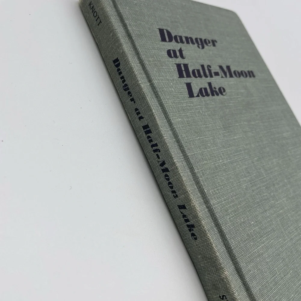 Vintage‎ 1968 Danger At Half Moon Lake- By Bill Knott